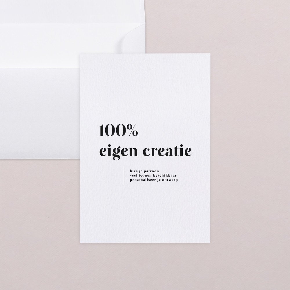100% eigen creatie