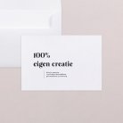 100% eigen creatie