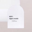 100% eigen creatie