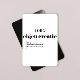 100% eigen creatie