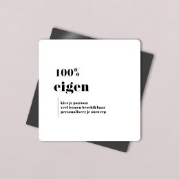 100% eigen creatie