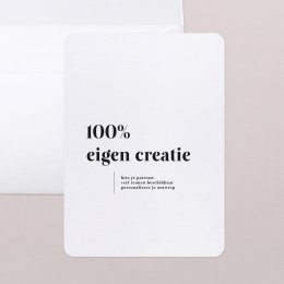 100% eigen creatie